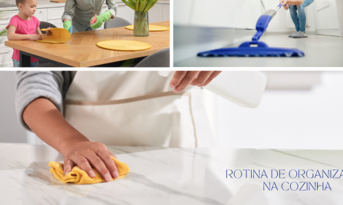 Rotina de organização na cozinha